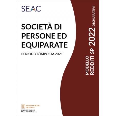 MODELLO REDDITI 2022 SOCIETÀ DI PERSONE ED EQUIPARATE MODELLO REDDITI 2022 SOCIETÀ DI PERSONE ED EQUIPARATE