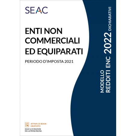 MODELLO REDDITI 2022 ENTI NON COMMERCIALI ED EQUIPARATI MODELLO REDDITI 2022 ENTI NON COMMERCIALI ED EQUIPARATI