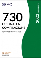 Mod. 730/2022 - Guida Alla Compilazione Mod. 730/2022 - Guida Alla Compilazione