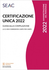 Certificazione Unica 2022 - Guida Alla Compilazione