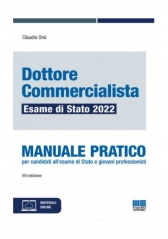 Dottore Commercialista Esame Di Stato 2022 - Manuale Pratico
