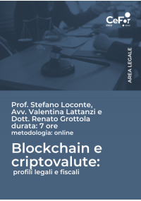 Blockchain e criptovalute: profili legali e fiscali