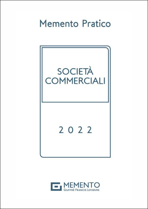 MEMENTO SOCIETÀ COMMERCIALI 2022