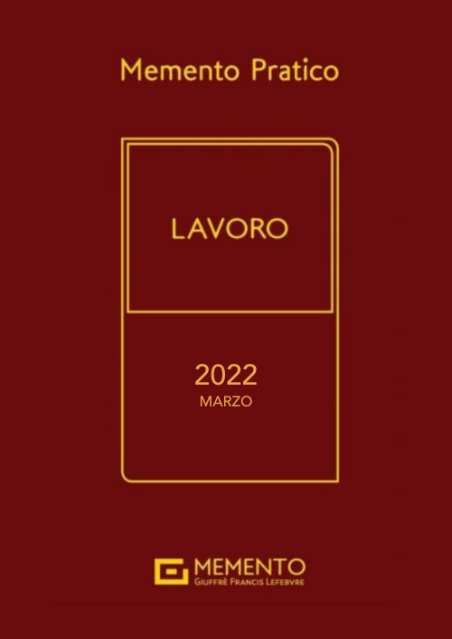 MEMENTO LAVORO 2022 - Edizione di Marzo