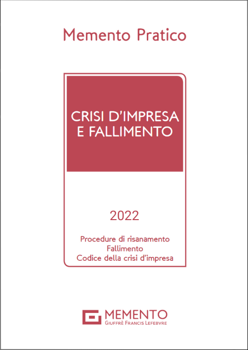 MEMENTO CRISI D'IMPRESA E FALLIMENTO 2022