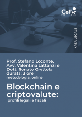 Blockchain E Criptovalute: Profili Legali E Fiscali