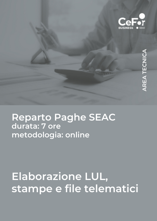 Software SEAC - Elaborazione LUL, stampe e file telematici