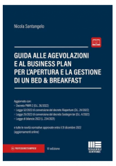 Guida Alle Agevolazioni E Al Business Plan Per L'apertura E La Gestione Di Un Bed & Breakfast