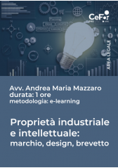 E-Learning - Proprietà Industriale E Intellettuale: Marchio, Design, Brevetto