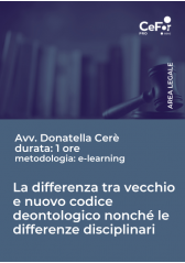 E-Learning - La Differenza Tra Vecchio E Nuovo Codice Deontologico Nonché Le Differenze Disciplinari E-Learning - La Differenza Tra Vecchio E Nuovo Codice Deontologico Nonché Le Differenze Disciplinari