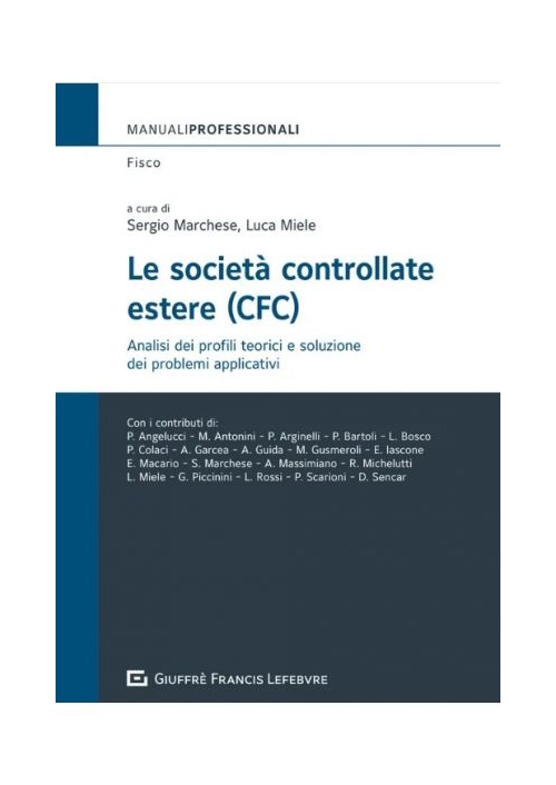 LE SOCIETA' CONTROLLATE ESTERE (CFC)