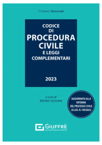 CODICE DI PROCEDURA CIVILE 2023 E LEGGI COMPLEMENTARI