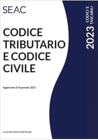 CODICE TRIBUTARIO E CODICE CIVILE 2023 - OMAGGIO