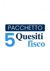 Pacchetto 5 Quesiti Fisco