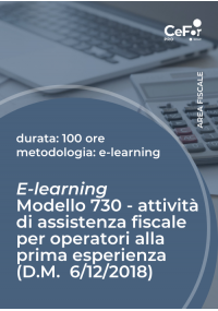 E-learning - Modello 730 - attività di assistenza fiscale per operatori alla prima esperienza