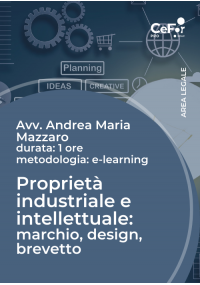 E-learning - Proprietà industriale e intellettuale: marchio, design, brevetto