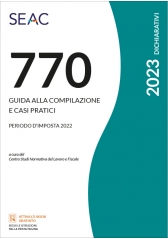 Il Mod. 770/2023 - Guida Alla Compilazione E Casi Pratici