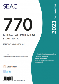 IL MOD. 770/2023 - Guida alla Compilazione e Casi Pratici