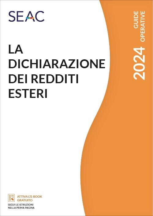 La Dichiarazione Dei Redditi Esteri 2024