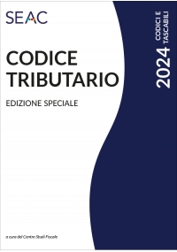 CODICE TRIBUTARIO 2024 - EDIZIONE SPECIALE