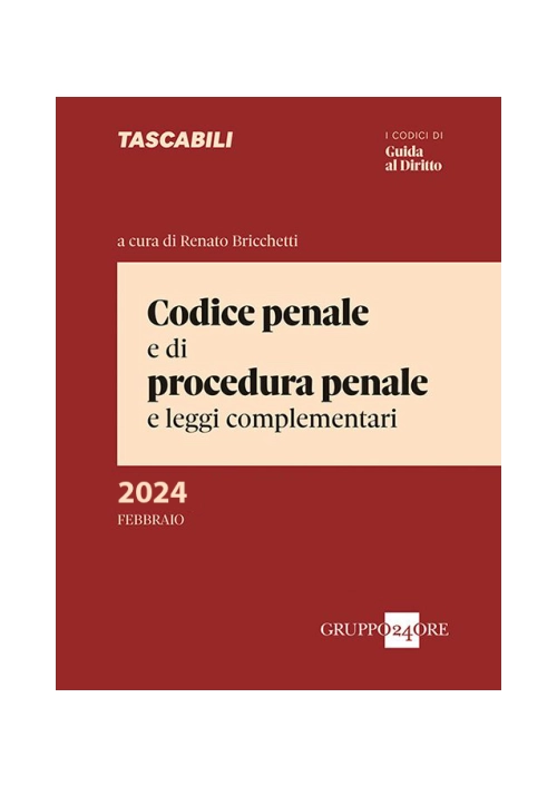 Codice penale e procedura penale edizioni 2024 Sole 24 Ore