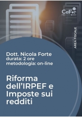 Riforma Dell'irpef E Imposte Sui Redditi (D.Lgs. 29.12.2023, N. 216)