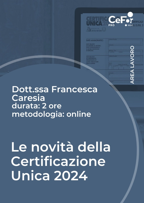 Corso Novità Della Certificazione Unica 2024