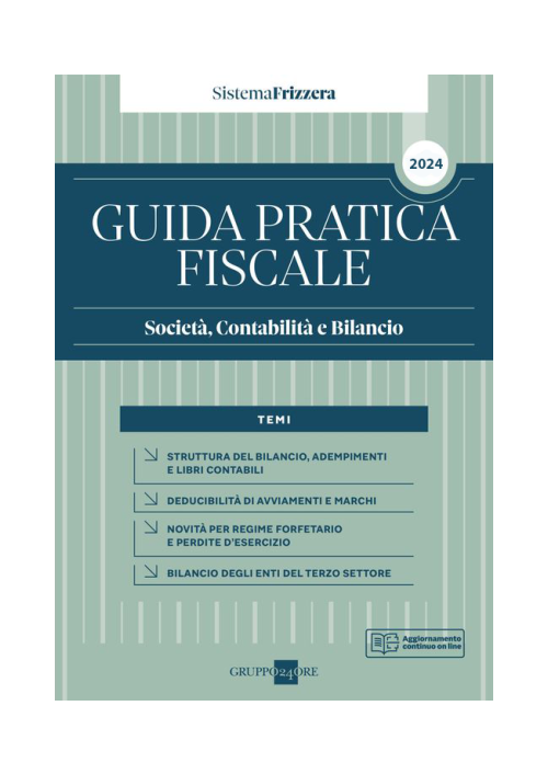 GUIDA PRATICA SOCIETÀ, CONTABILITÀ E BILANCIO 2024