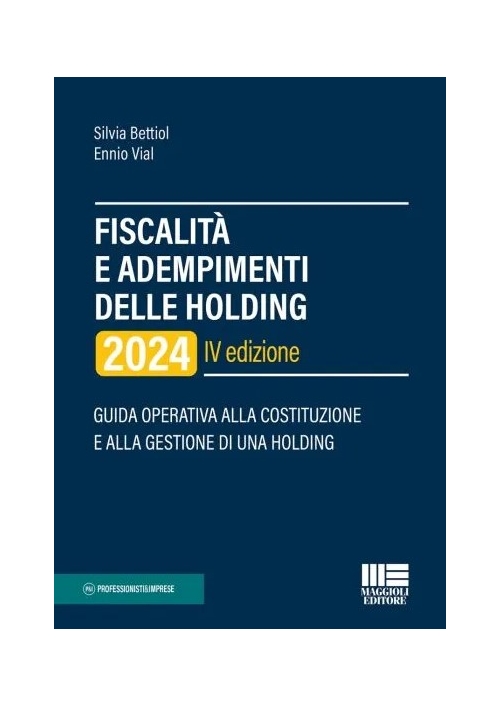 FISCALITA' E ADEMPIMENTI DELLE HOLDING 2024