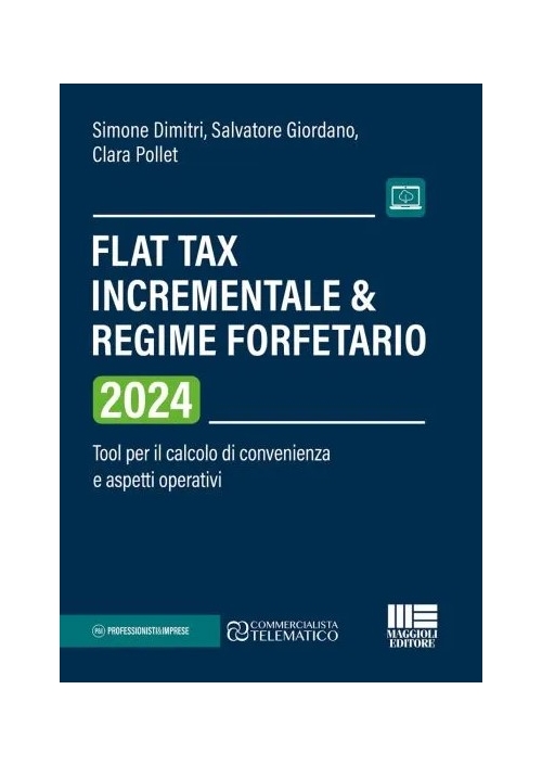 FLAT TAX INCREMENTALE E REGIME FORFETARIO