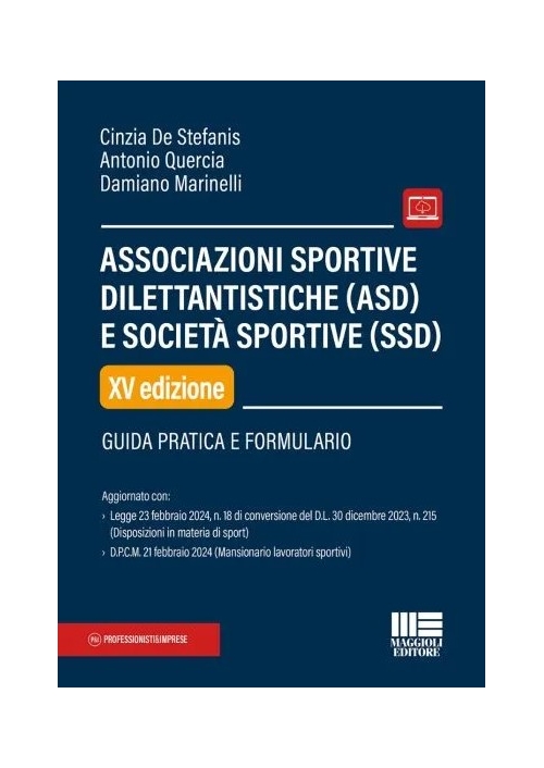 ASSOCIAZIONI SPORTIVE DILETTANTISTICHE (ASD) E SOCIETA' SPORTIVE (SSD)