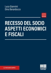 Recesso del socio. Aspetti economici e fiscali 2024