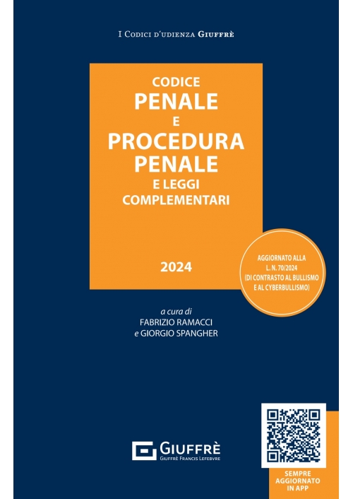 CODICE PENALE E PROCEDURA PENALE E LEGGI COMPLEMENTARI 2024
