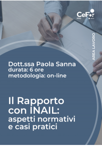 Il rapporto con INAIL: aspetti normativi e casi pratici