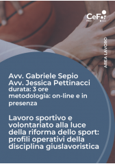 Lavoro Sportivo E Volontariato Alla Luce Della Riforma Dello Sport: Profili Operativi Della Disciplina Giuslavoristica