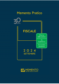 MEMENTO FISCALE 2024 - Edizione di Settembre