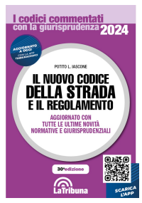 IL NUOVO CODICE DELLA STRADA E IL REGOLAMENTO
