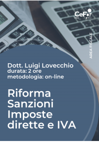 Riforma Sanzioni Imposte dirette e IVA - OFFERTA DEDICATA