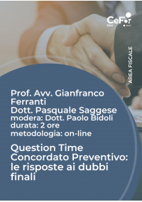 Question Time Concordato Preventivo: le risposte ai dubbi finali