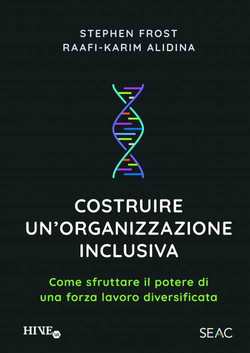 COSTRUIRE UN'ORGANIZZAZIONE INCLUSIVA