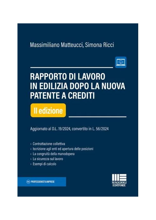 RAPPORTO DI LAVORO IN EDILIZIA DOPO LA NUOVA PATENTE A PUNTI