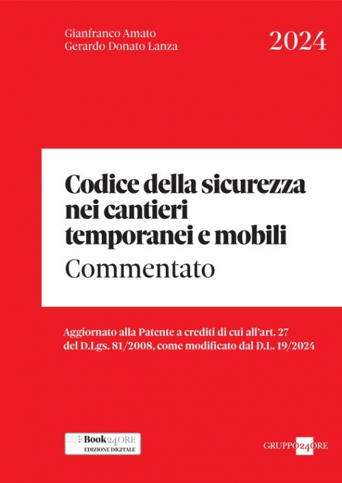 CODICE DELLA SICUREZZA NEI CANTIERI TEMPORANEI E MOBILI