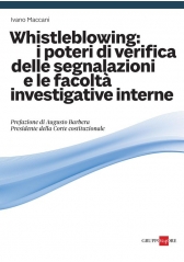 Whistleblowing: I Poteri Di Verifica Delle Segnalazioni E Le Facolta' Investigative Interne