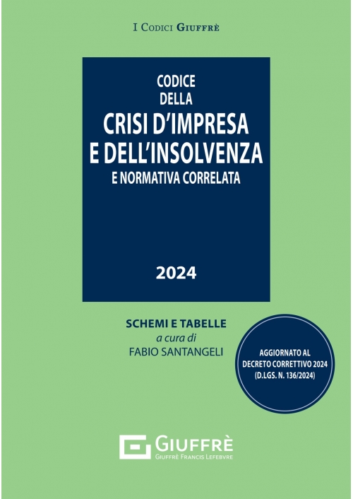 CODICE DELLA CRISI DI IMPRESA E DELL'INSOLVENZA