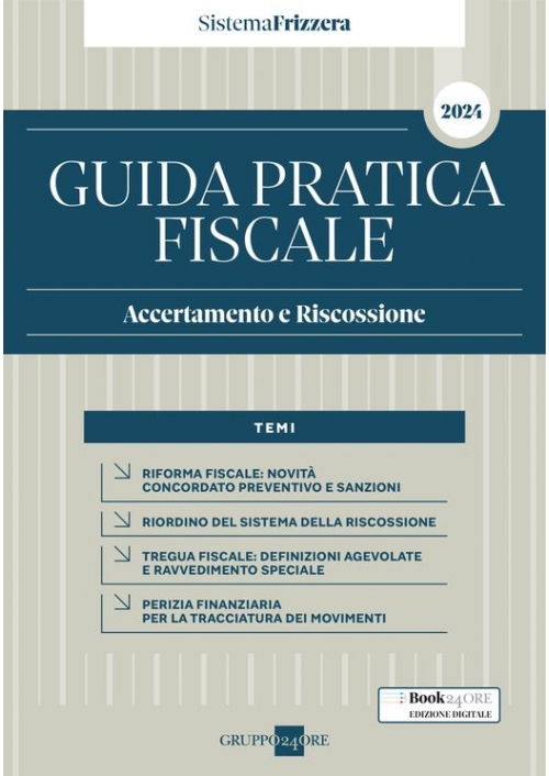 GUIDA PRATICA FISCALE ACCERTAMENTO E RISCOSSIONE