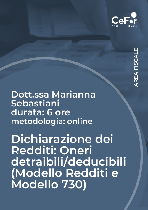 Dichiarazione dei Redditi Oneri Detraibili/Deducibili (Mod. REDDITI e Mod. 730) - Ed. Febbraio