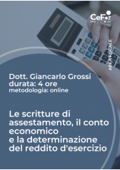 Le Scritture Di Assestamento, Il Conto Economico E La Determinazione Del Reddito D'esercizio