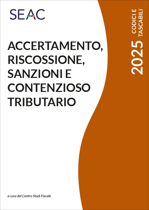 ACCERTAMENTO, RISCOSSIONE, SANZIONI E CONTENZIOSO TRIBUTARIO