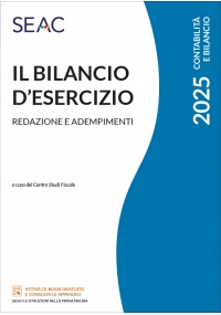 IL BILANCIO D'ESERCIZIO - Redazione e adempimenti