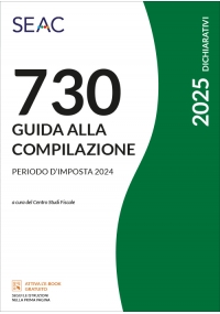 MOD. 730/2025 - GUIDA ALLA COMPILAZIONE